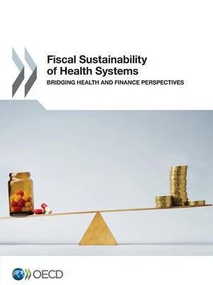 Fiscal sustainability of health systems(English, Paperback, Organisation for Economic Co-operation, Development)