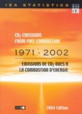 CO2 Emissions from Fuel Combustion,1971-2002(English, Hardcover, unknown)