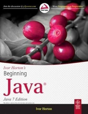 Ivor Horton's Beginning Java, Java 7th Ed(English, Paperback, Horton Ivor)