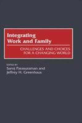 Integrating Work and Family(English, Hardcover, Greenhaus Jeffrey H.)