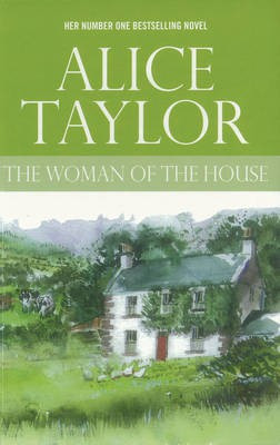 The Woman of the House(English, Electronic book text, Taylor Alice)