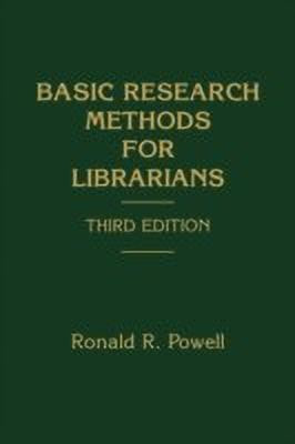 Basic Research Methods for Librarians, 3rd Edition(English, Paperback, Powell Ronald R.)