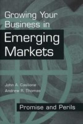 Growing Your Business in Emerging Markets(English, Hardcover, Caslione John)