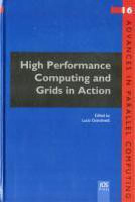 High Performance Computing and Grids in Action(English, Hardcover, unknown)