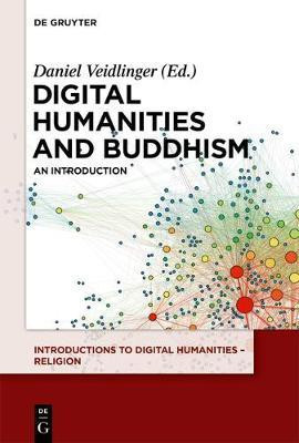 Digital Humanities and Buddhism(English, Paperback, unknown)