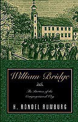 William Bridge(English, Hardcover, Rumburg H Rondel)