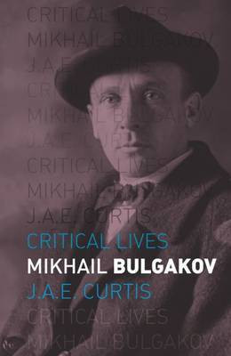 Mikhail Bulgakov(English, Paperback, Curtis J.A.E. Professor)