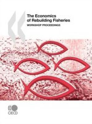 The Economics of Rebuilding Fisheries(English, Paperback, unknown)