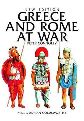 Greece and Rome at War(English, Paperback, Connolly Peter)