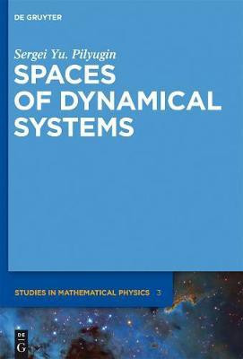 Spaces of Dynamical Systems(English, Electronic book text, Pilyugin Sergei Yu.)