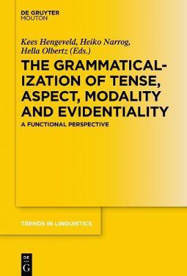 The Grammaticalization of Tense, Aspect, Modality and Evidentiality(English, Electronic book text, unknown)