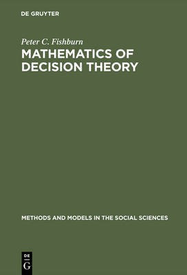 Mathematics of Decision Theory(English, Electronic book text, Fishburn Peter C.)