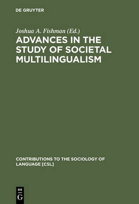 Advances in the Study of Societal Multilingualism(English, Hardcover, unknown)