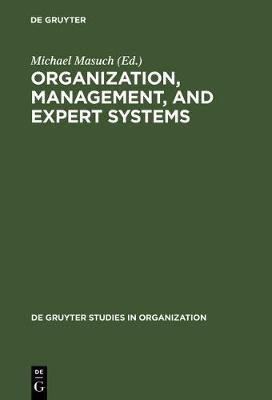 Organization, Management, and Expert Systems(English, Hardcover, unknown)