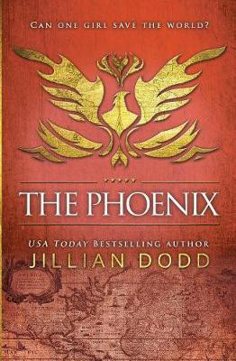 The Phoenix(English, Paperback, Dodd Jillian)