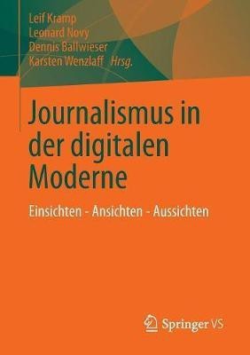 Journalismus in der digitalen Moderne(German, Paperback, unknown)