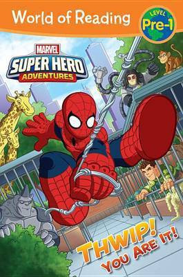 World of Reading: Super Hero Adventures: Thwip! You Are It!(English, Paperback, West Alexandra)