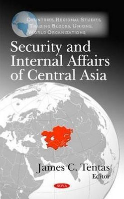 Security & Internal Affairs of Central Asia(English, Hardcover, unknown)