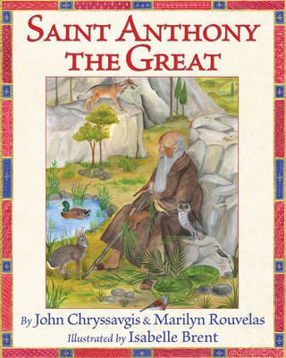 Saint Anthony the Great(English, Hardcover, Chryssavgis John)