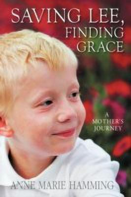 Saving Lee, Finding Grace(English, Paperback, Hamming Anne Marie)