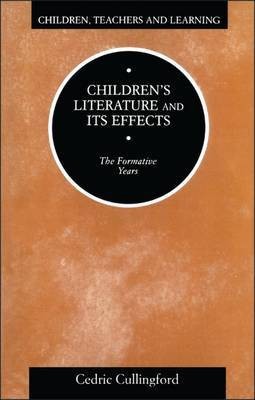 Children's Literature and Its Effects(English, Hardcover, Cullingford Cedric Professor)