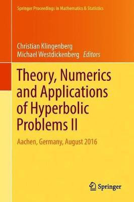 Theory, Numerics and Applications of Hyperbolic Problems II(English, Hardcover, unknown)