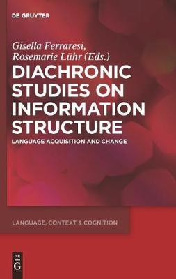 Diachronic Studies on Information Structure(English, Electronic book text, unknown)