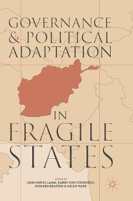 Governance and Political Adaptation in Fragile States(English, Hardcover, unknown)