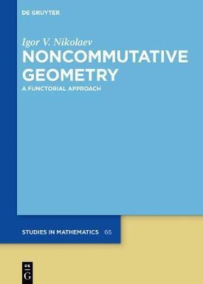 Noncommutative Geometry(English, Electronic book text, Nikolaev Igor V.)