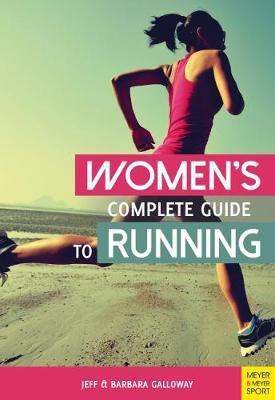 Women's Complete Guide to Running(English, Paperback, Galloway Jeff)