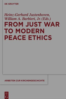 From Just War to Modern Peace Ethics(English, Paperback, unknown)