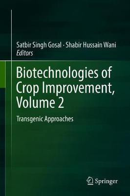 Biotechnologies of Crop Improvement, Volume 2(English, Hardcover, unknown)