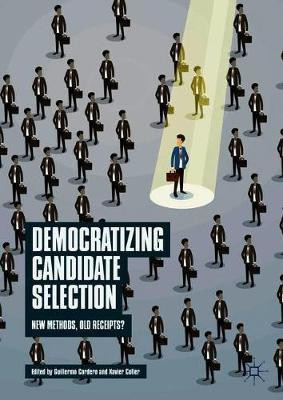 Democratizing Candidate Selection(English, Hardcover, unknown)