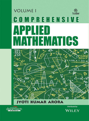 Comprehensive Applied Mathematics, Vol I(English, Paperback, Jyoti Kumar Arora)
