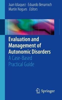 Evaluation and Management of Autonomic Disorders(English, Paperback, unknown)