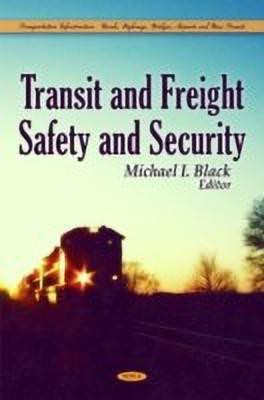 Transit & Freight Safety & Security(English, Hardcover, unknown)