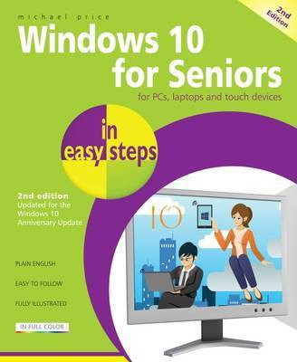 Windows 10 for Seniors in Easy Steps(English, Paperback, Price Michael)
