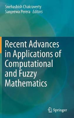 Recent Advances in Applications of Computational and Fuzzy Mathematics(English, Hardcover, unknown)