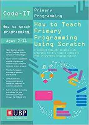 Code-It: How To Teach Primary Programming Using Scratch(English, Paperback, Bagge Phil)