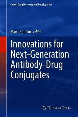 Innovations for Next-Generation Antibody-Drug Conjugates(English, Hardcover, unknown)