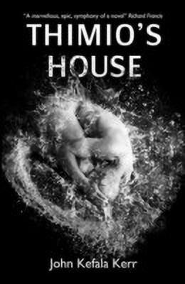 Thimio`s House(English, Paperback, Kefala Kerr John)