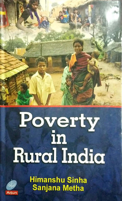 Poverty in Rural India(English, Hardcover, Himanshu Sinha, Sanjana Metha)