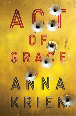 Act of Grace(English, Paperback, Krien Anna)