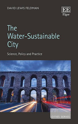 The Water-Sustainable City(English, Hardcover, Feldman David L.)
