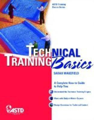 Technical Training Basics(English, Paperback, Wakefield Sarah)