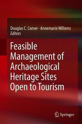 Feasible Management of Archaeological Heritage Sites Open to Tourism(English, Hardcover, unknown)