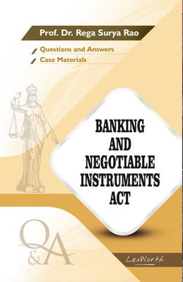 Banking and Negotiable Instruments Act (Questions and Answers)(English, Paperback, Prof Dr Rega Surya Rao)