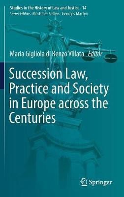 Succession Law, Practice and Society in Europe across the Centuries(English, Hardcover, unknown)