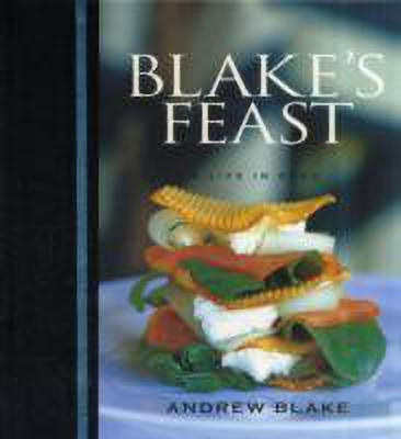 Blake's Feast(English, Hardcover, Blake Andrew)