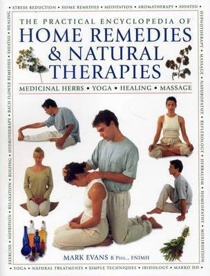 Practical Encyclopedia of Home Remedies & Natural Therapies(English, Paperback, Evans Mark)